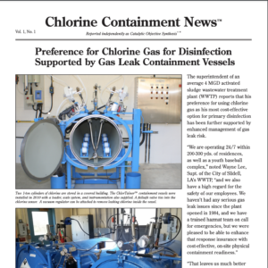 2021 September 01 Chlortainer Article Preference for Chlorine Gas for Disinfection Supported by Gas Leak Containment Vessels