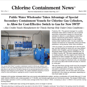 2022 March 01 Chlortainer Article Public Water Wholesaler Takes Advantage of Special Secondary Containment